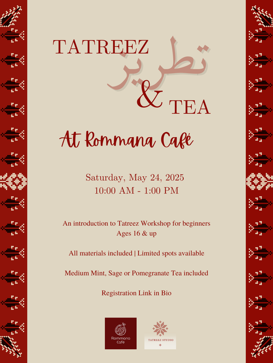 Tatreez & Tea - Saturday, May 24th from 10:00 AM - 1:00 PM at Rommana Café